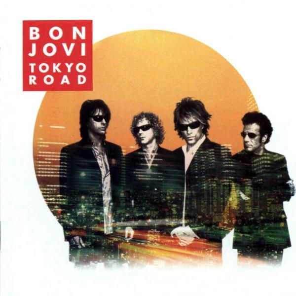 Bon Jovi-Tokyo Road