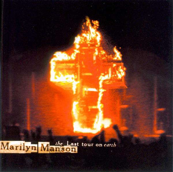Marilyn Manson - The Last Tour On Earth