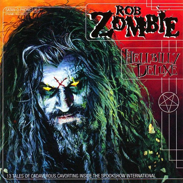 Rob Zombie - HellBilly Deluxe