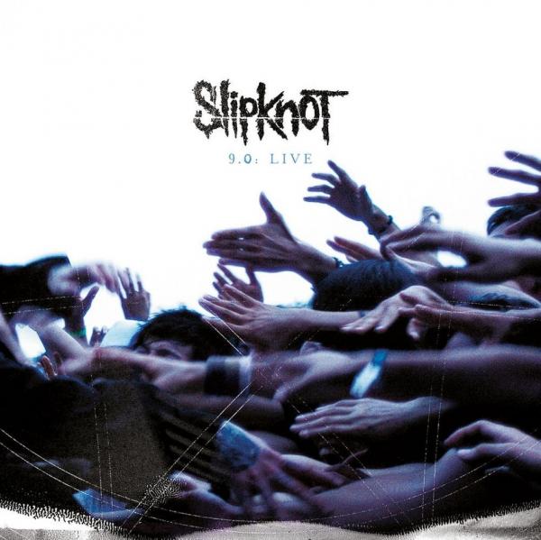 Slipknot - 9.0 live