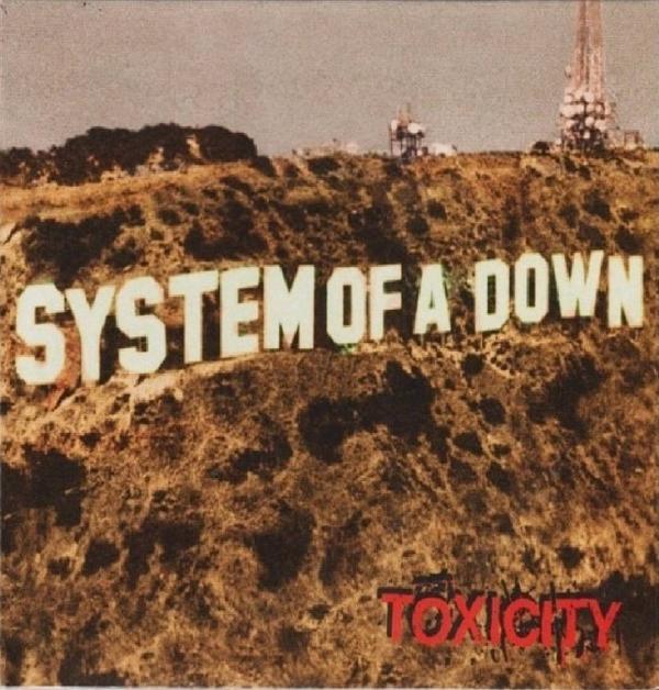 System Of A Down - Toxicity